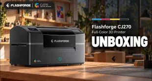 CJ270 เครื่องพิมพ์สีตั้งโต๊ะของ Flashforge เผยคลิปแกะกล่อง